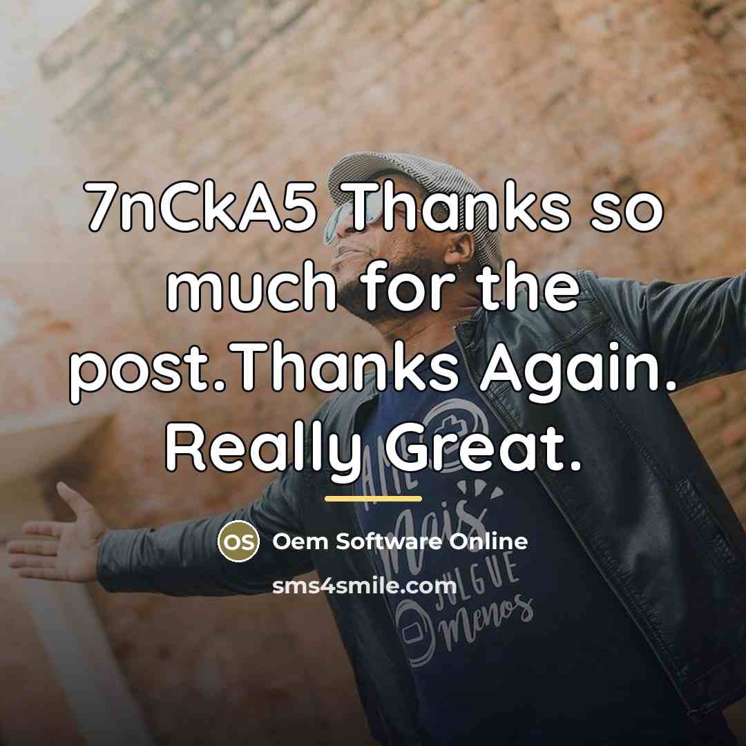 “7nCkA5 Thanks so much for the post.Thanks Again. Really Great.…” quote by Oem Software Online