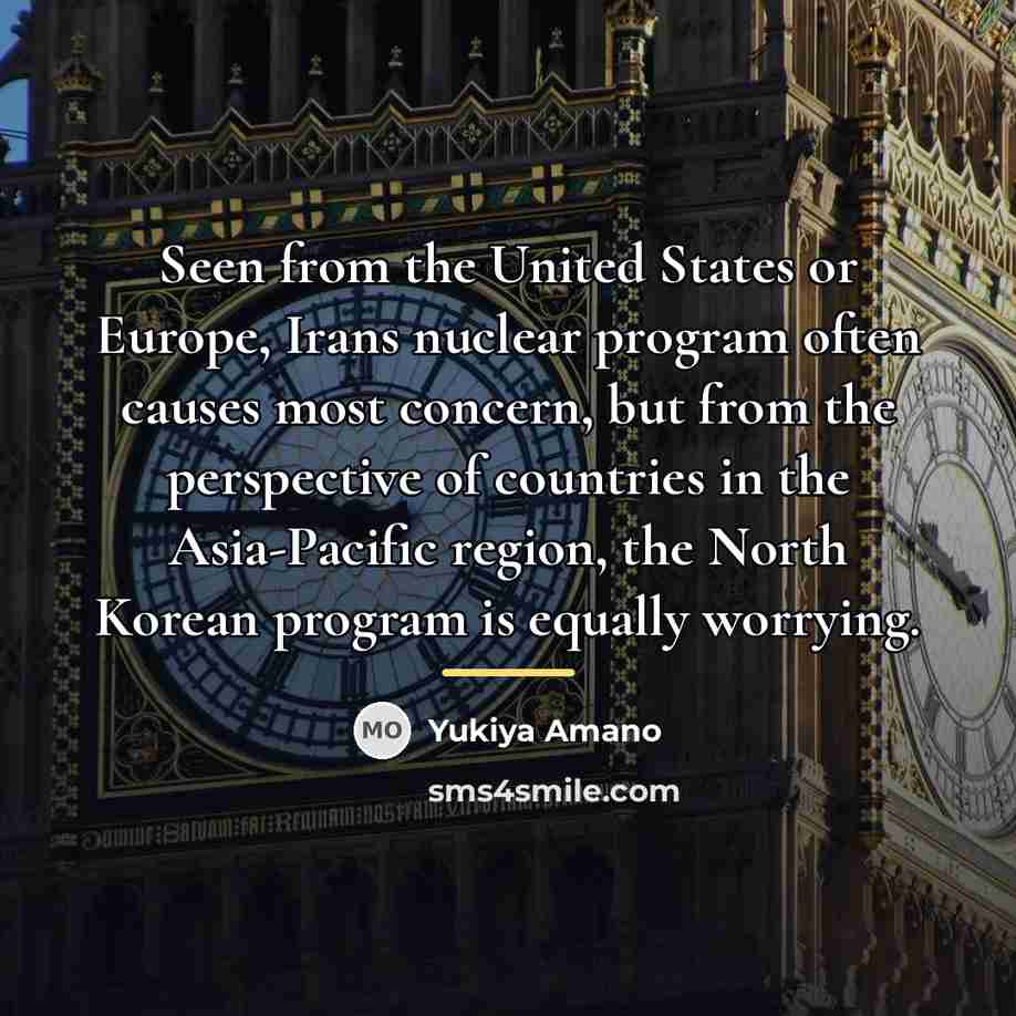 “Seen from the United States or Europe, Irans nuclear program…” quote by Yukiya Amano