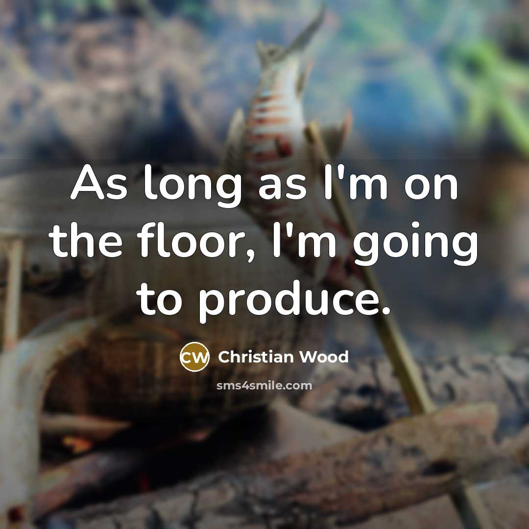 “As long as I'm on the floor, I'm going to…” quote by Christian Wood