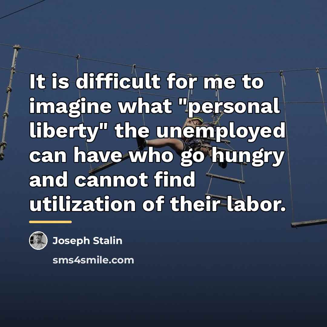 “It is difficult for me to imagine what "personal liberty"…” quote by Joseph Stalin