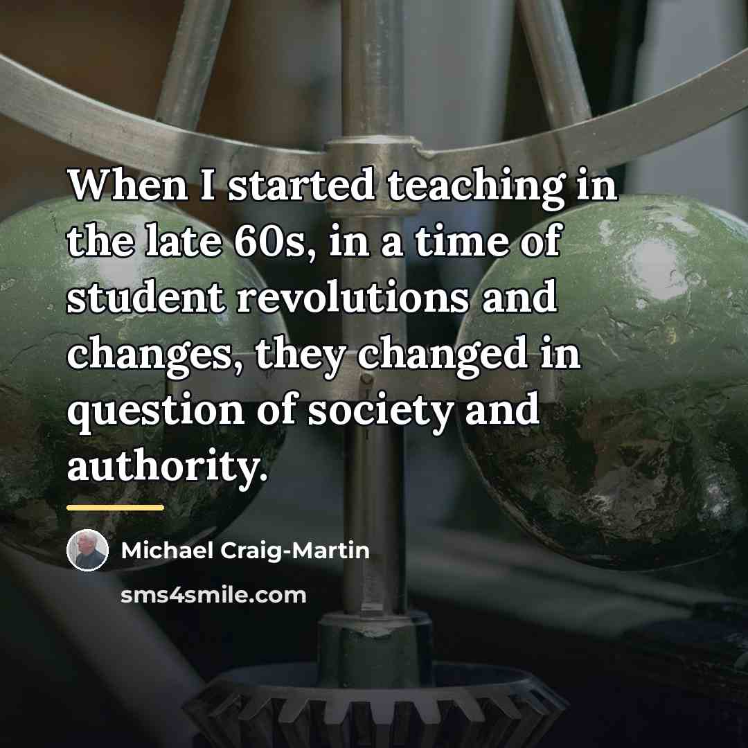 “When I started teaching in the late 60s, in a…” quote by Michael Craig-Martin