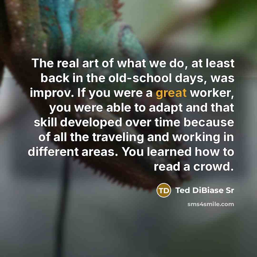 “The real art of what we do, at least back…” quote by Ted DiBiase Sr