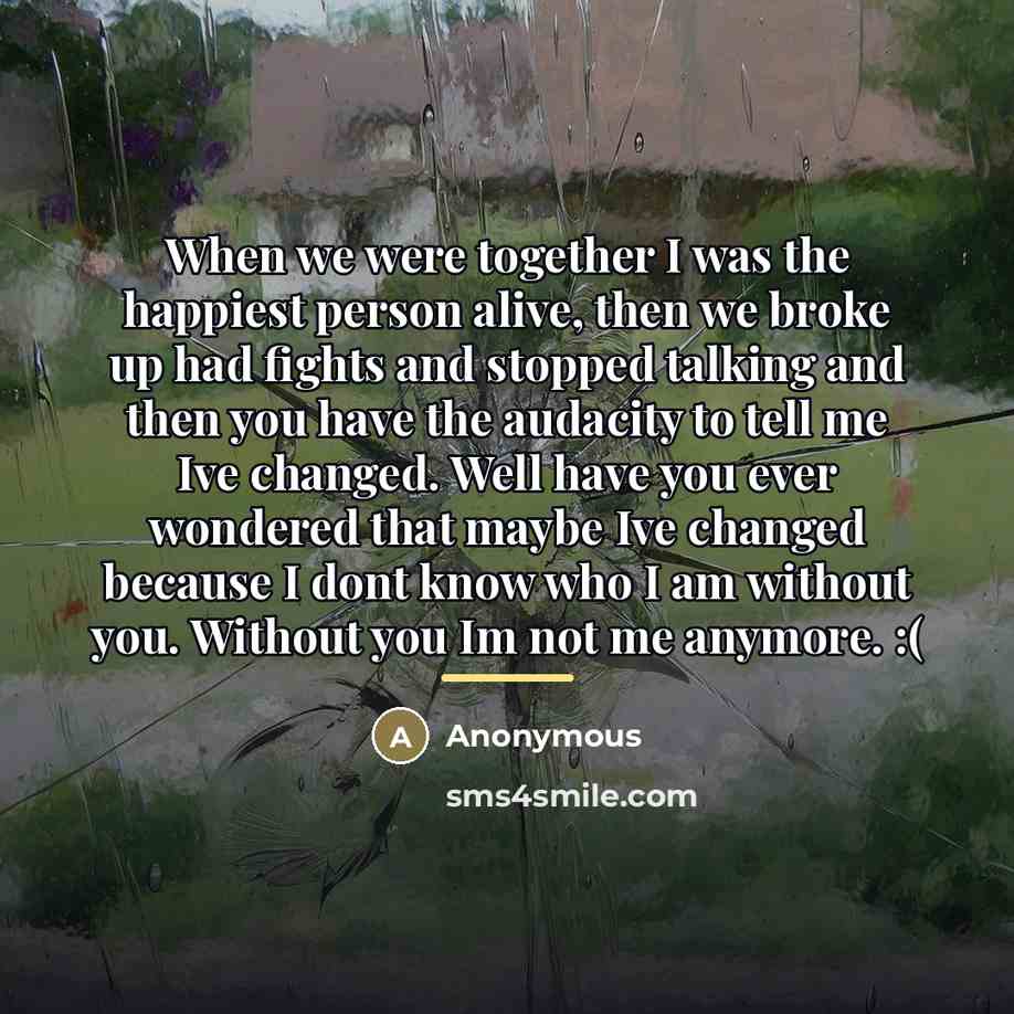“When we were together I was the happiest person alive,…” quote by Anonymous