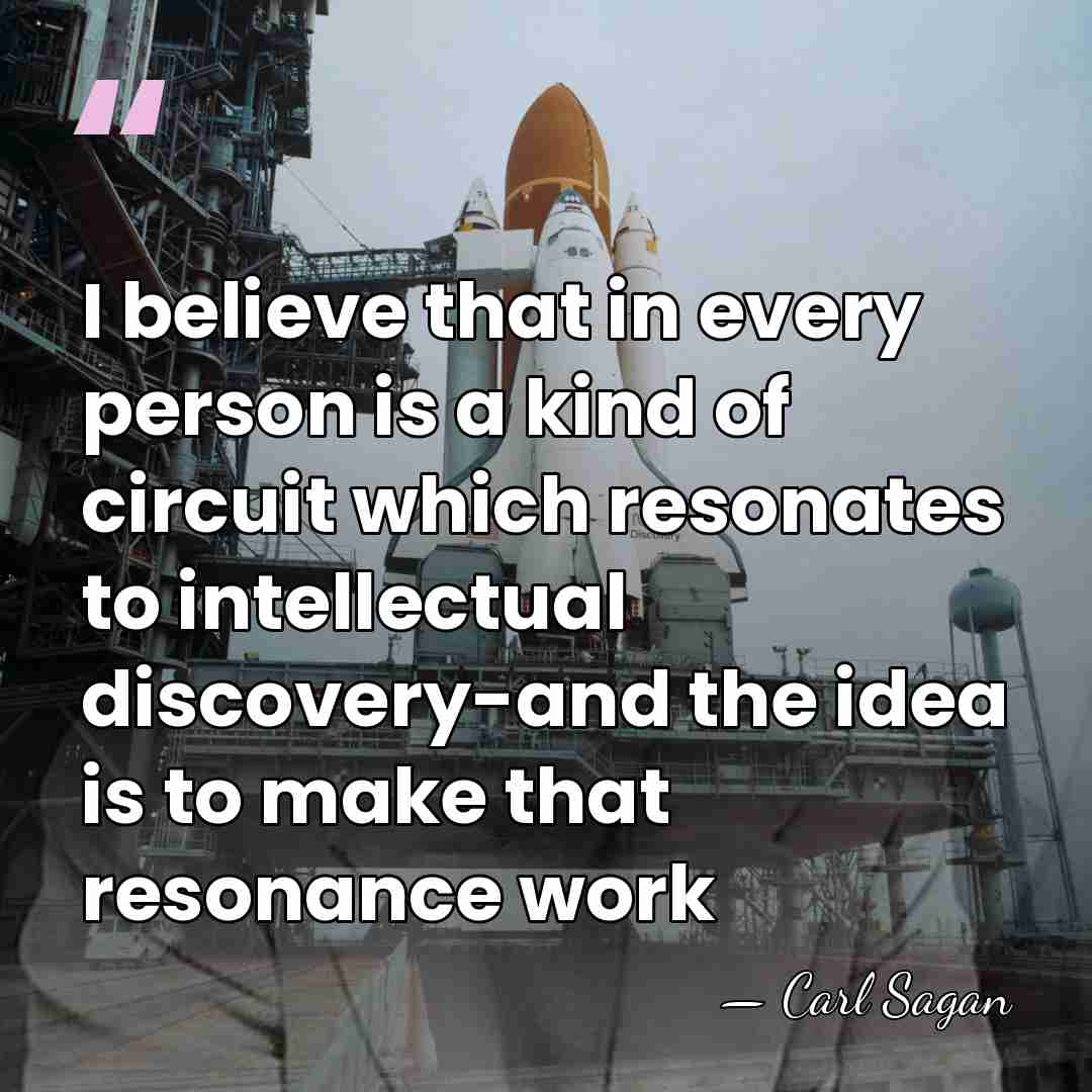 I believe that in every person is a kind of circuit which&hellip; - Carl Sagan