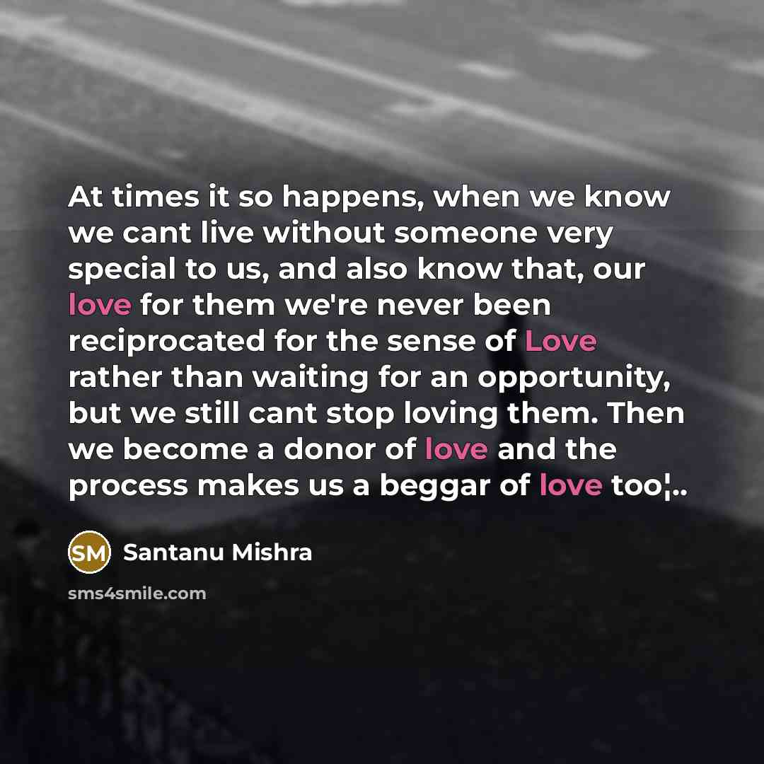 “At times it so happens, when we know we cant…” quote by Santanu Mishra