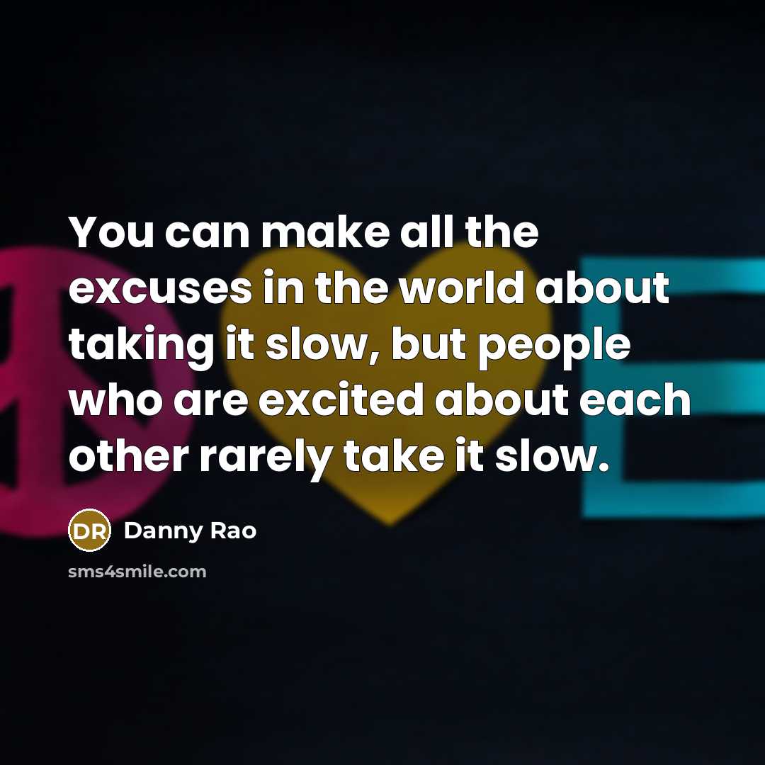“You can make all the excuses in the world about…” quote by Danny Rao