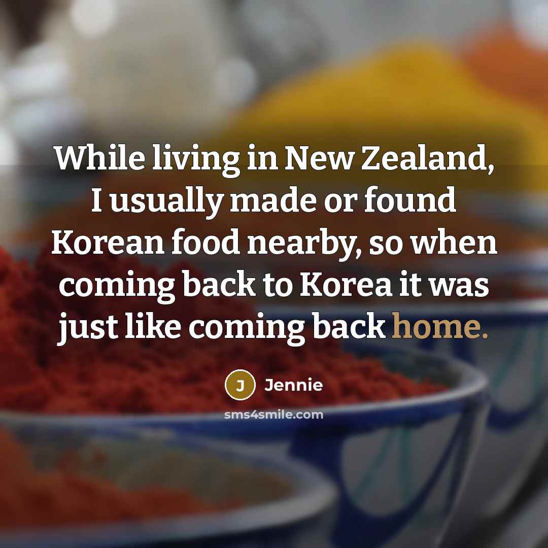 “While living in New Zealand, I usually made or found…” quote by Jennie