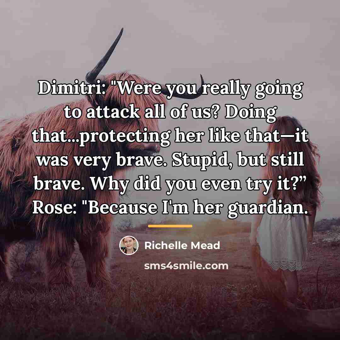 “Dimitri: "Were you really going to attack all of us?…” quote by Richelle Mead