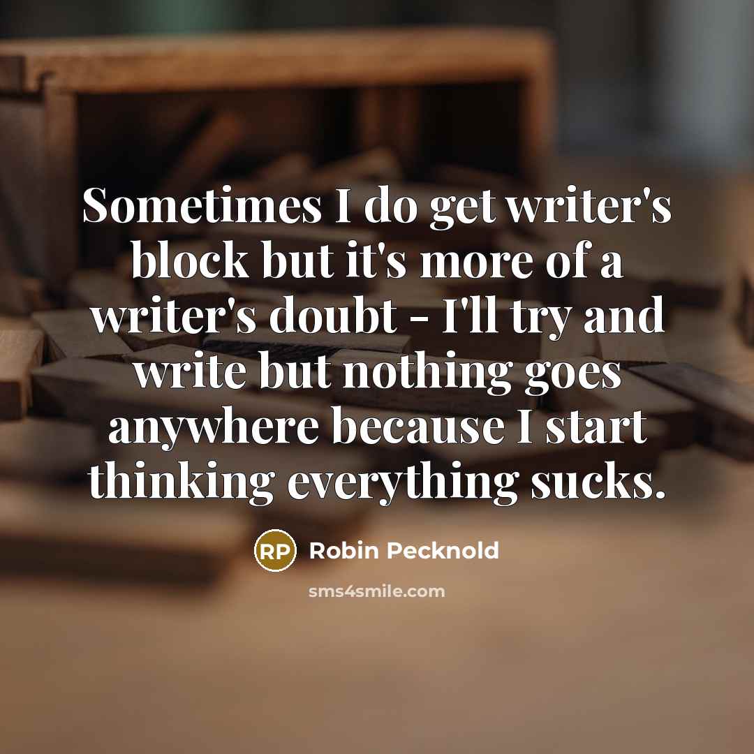 “Sometimes I do get writer's block but it's more of…” quote by Robin Pecknold