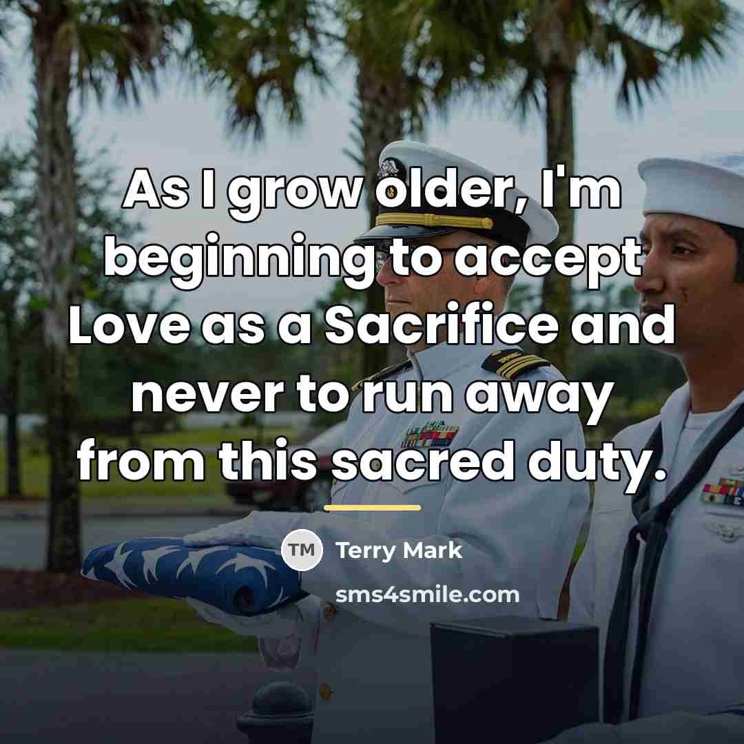 “As I grow older, I'm beginning to accept Love as…” quote by Terry Mark