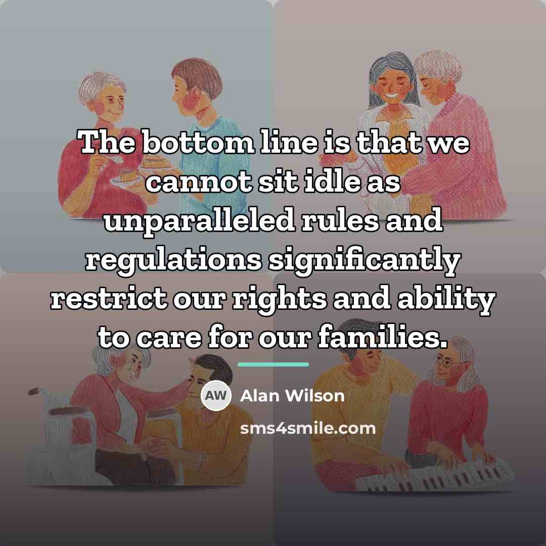 “The bottom line is that we cannot sit idle as…” quote by Alan Wilson
