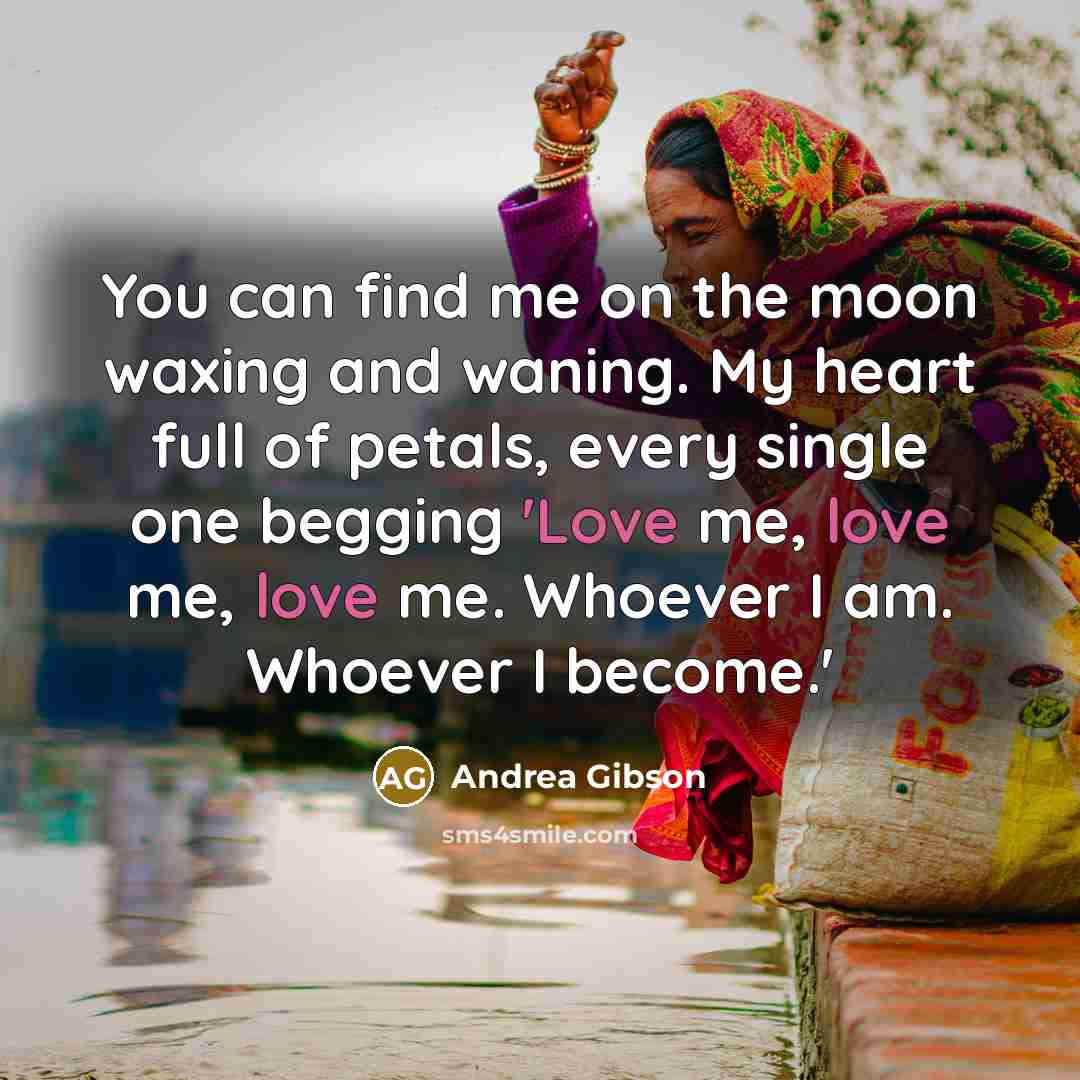“You can find me on the moon waxing and waning.…” quote by Andrea Gibson