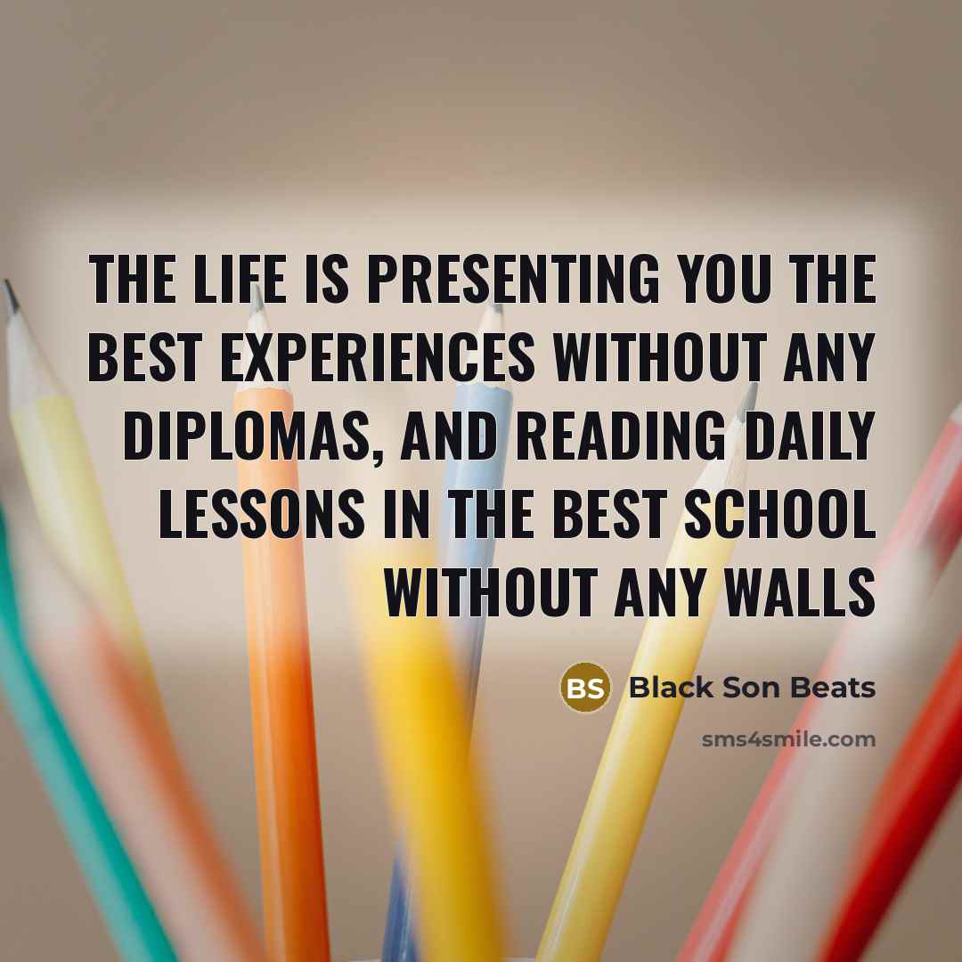 “The life is presenting you The best experiences without any…” quote by Black Son Beats