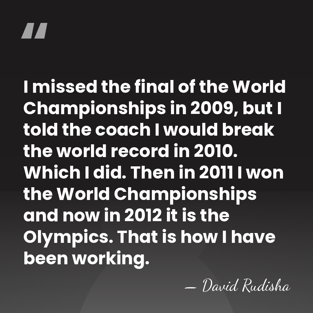 I missed the final of the World Championships in 2009, but I&hellip; - David Rudisha