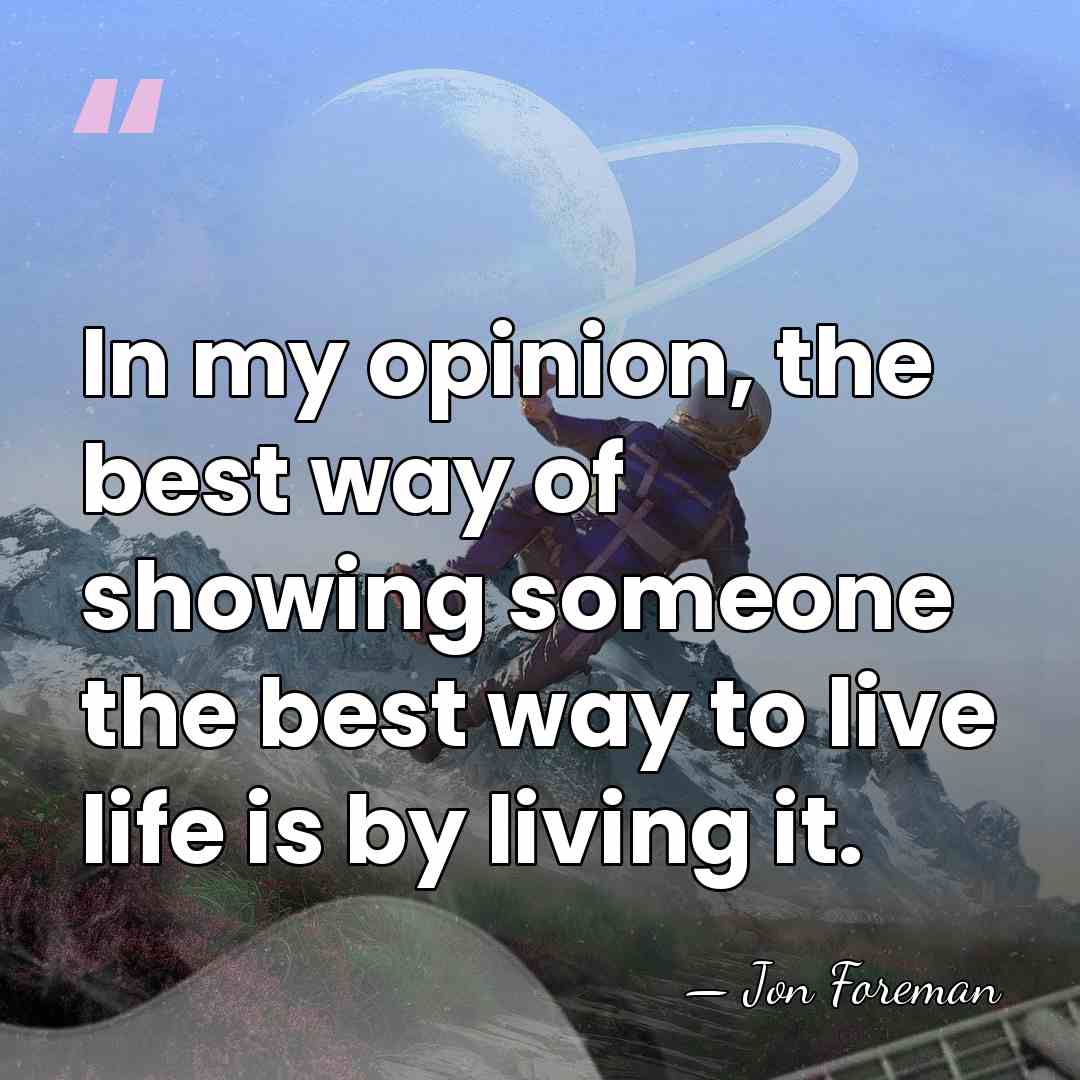In my opinion, the best way of showing someone the best way&hellip; - Jon Foreman