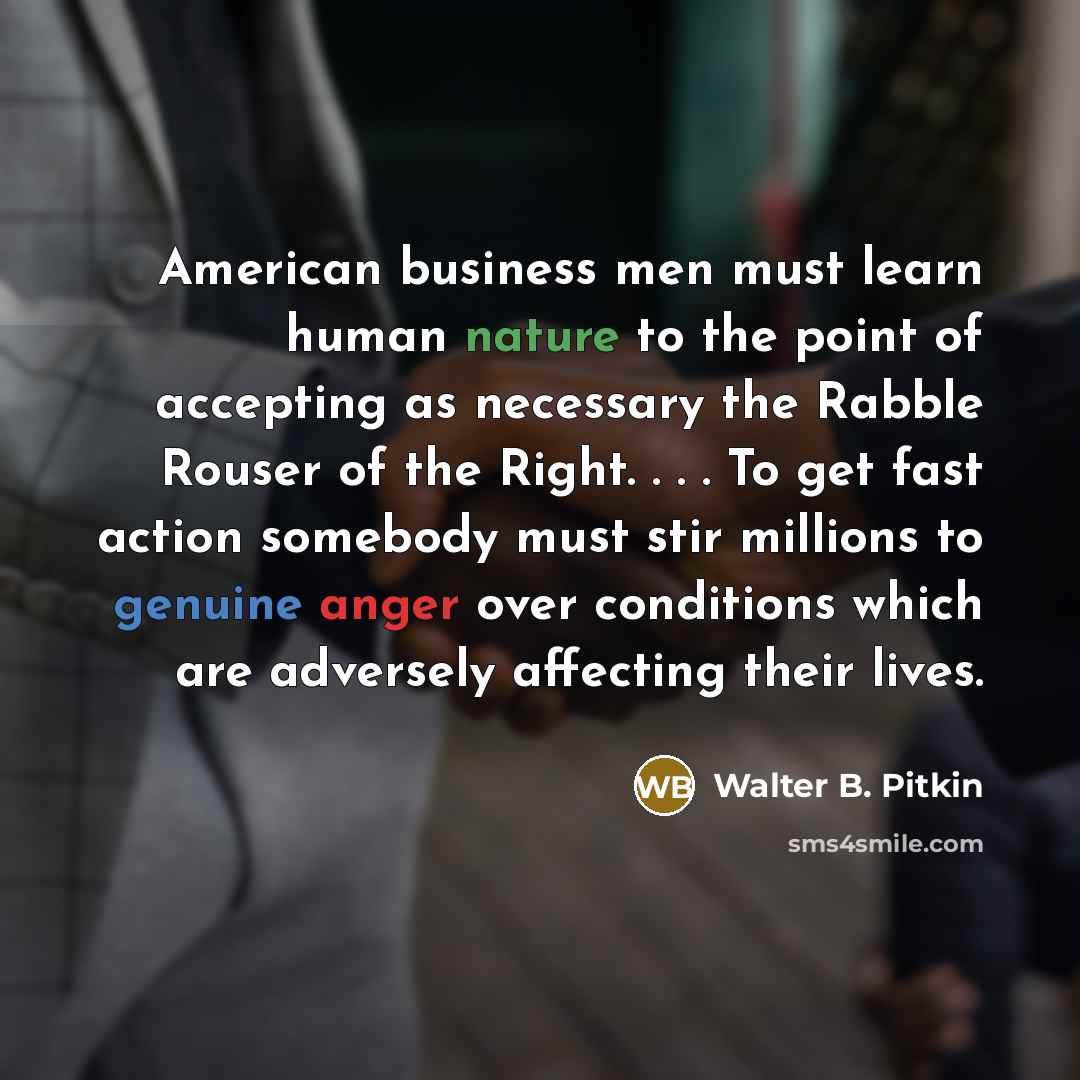 “American business men must learn human nature to the point…” quote by Walter B. Pitkin