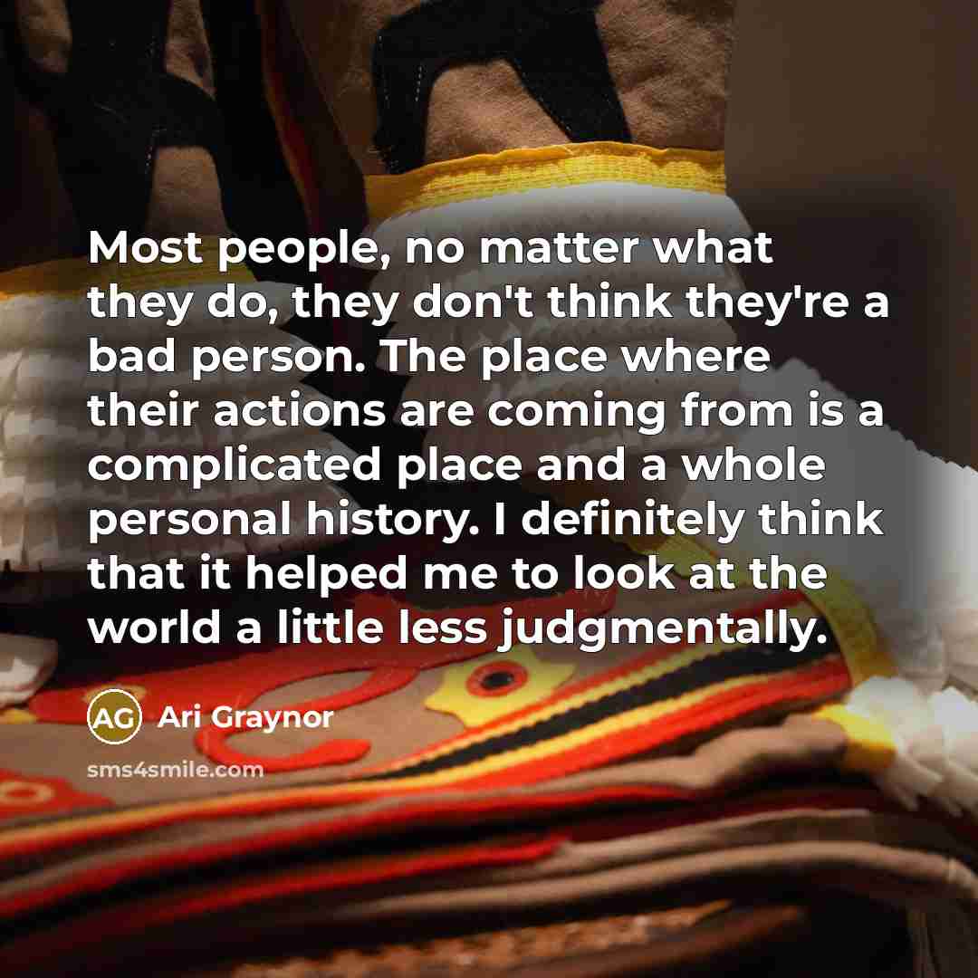 “Most people, no matter what they do, they don't think…” quote by Ari Graynor