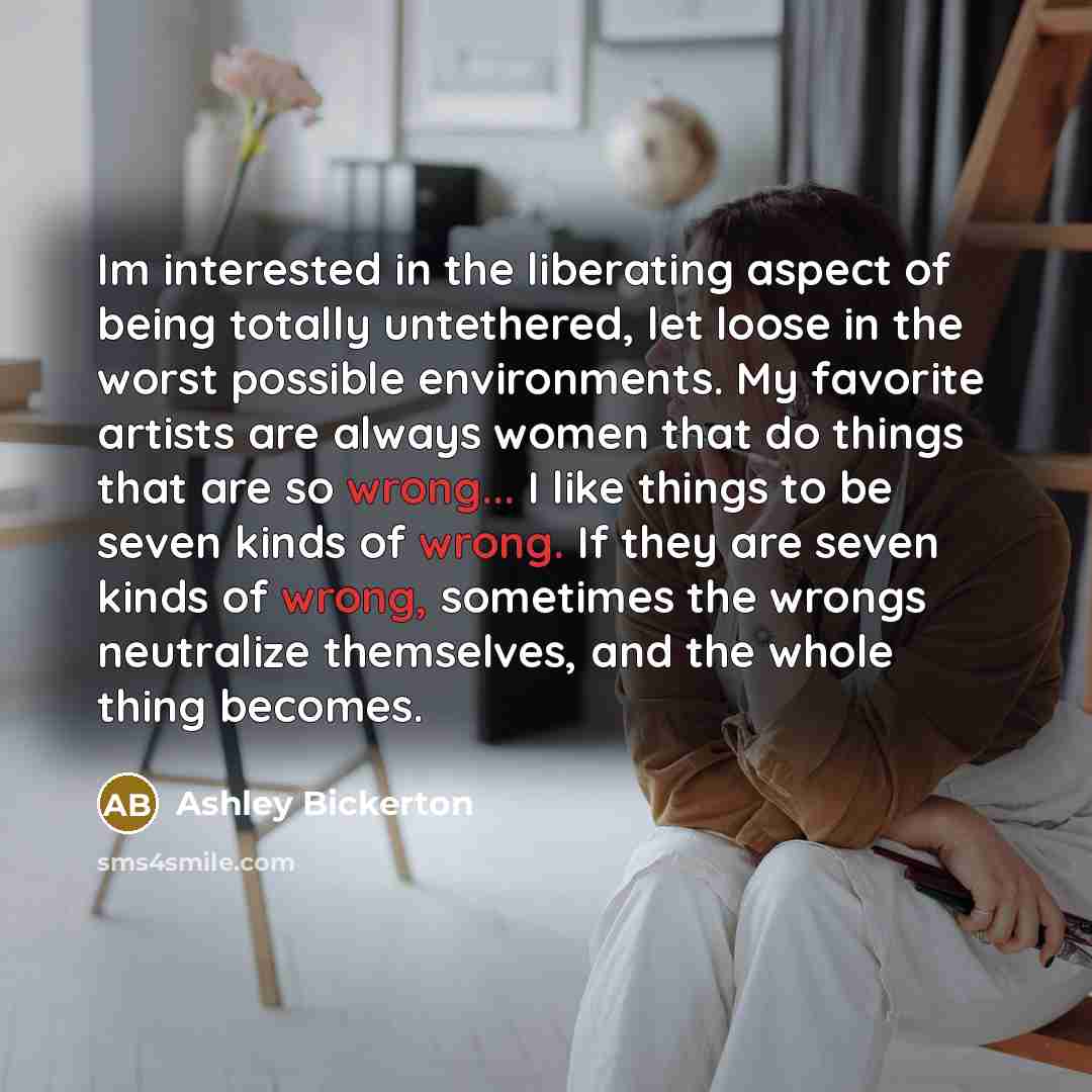 “Im interested in the liberating aspect of being totally untethered,…” quote by Ashley Bickerton