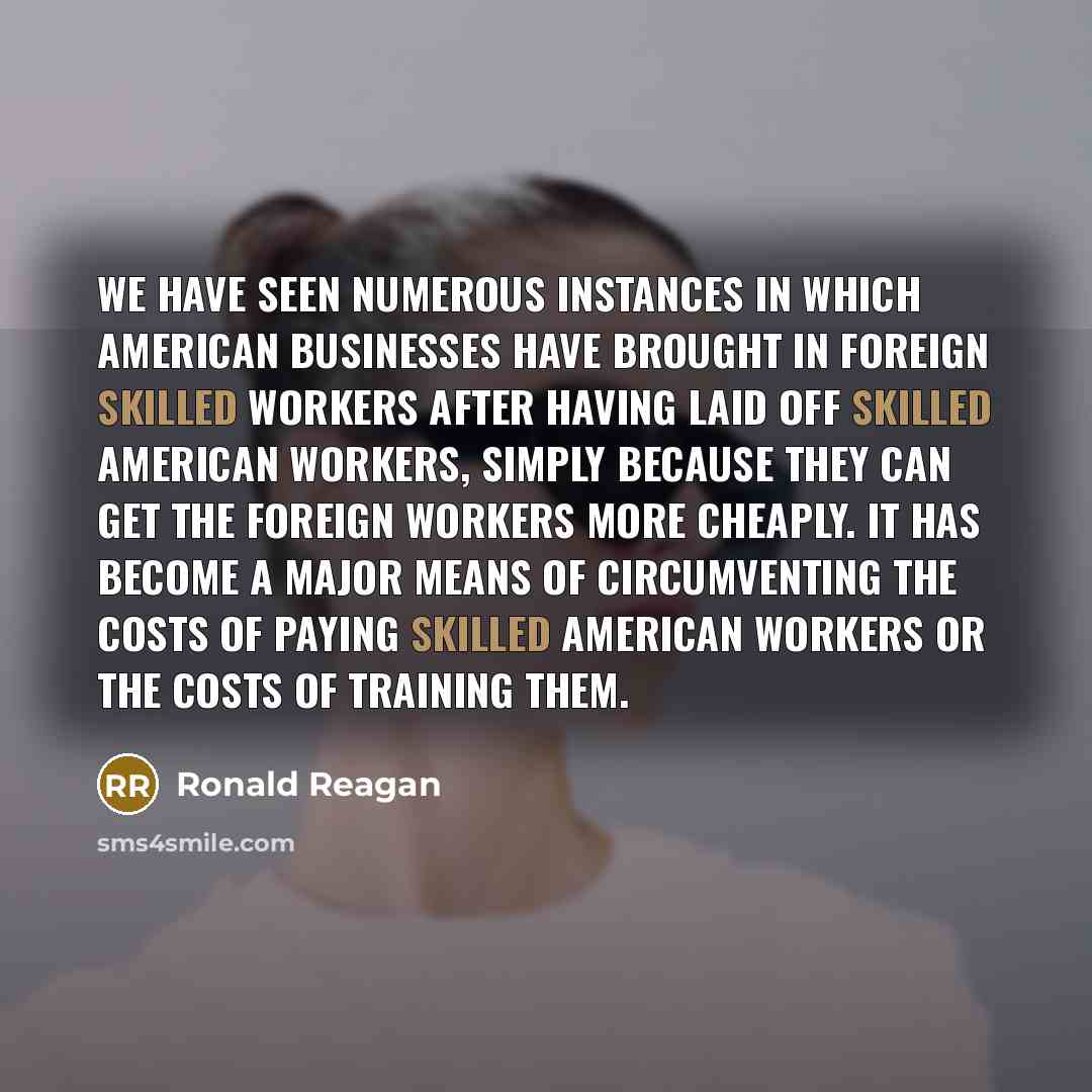 “We have seen numerous instances in which American businesses have…” quote by Ronald Reagan