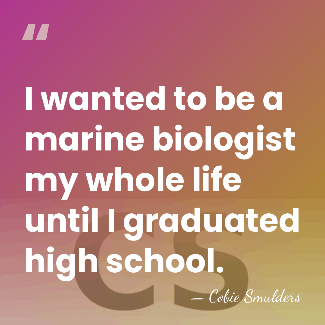 I wanted to be a marine biologist my whole life until I&hellip; - Cobie Smulders
