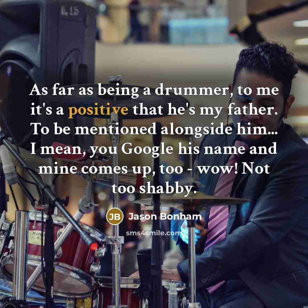 “As far as being a drummer, to me it's a…” quote by Jason Bonham