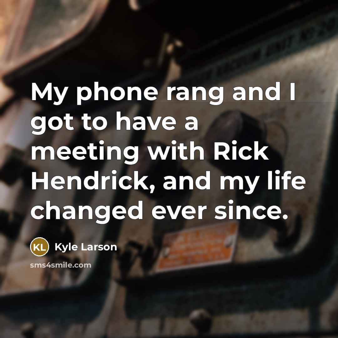 “My phone rang and I got to have a meeting…” quote by Kyle Larson