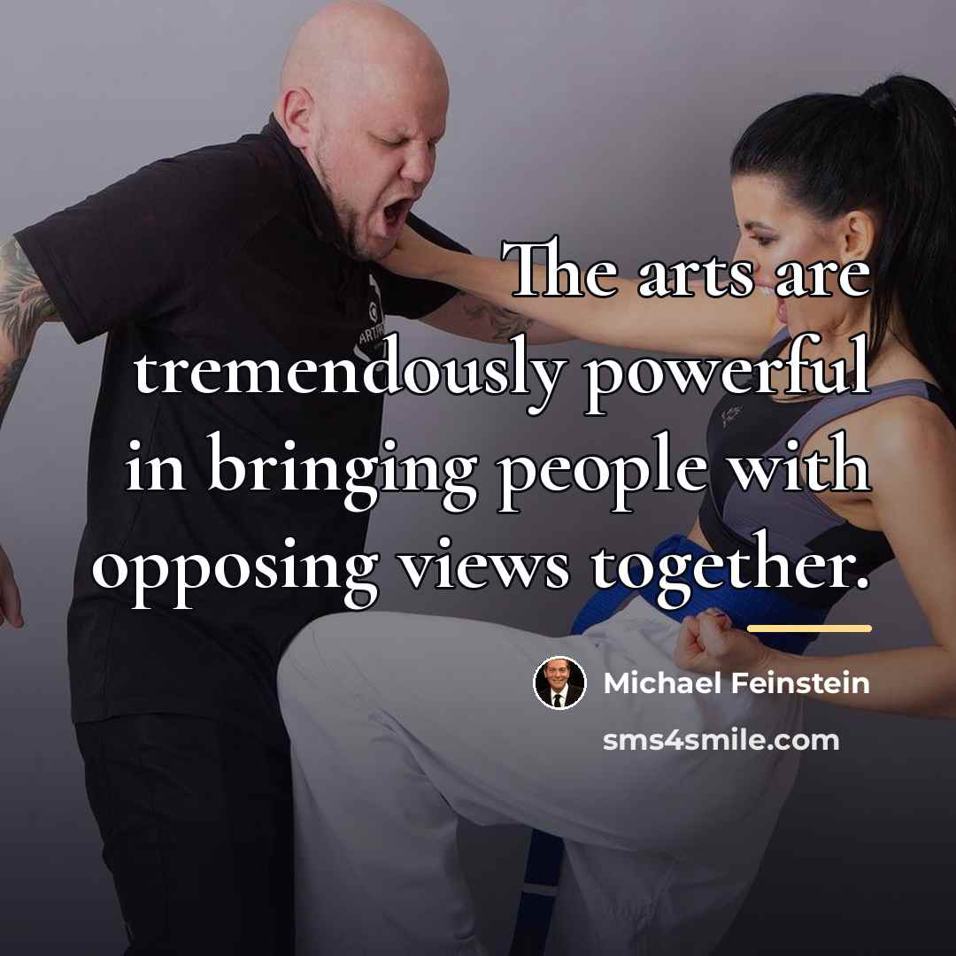 “The arts are tremendously powerful in bringing people with opposing…” quote by Michael Feinstein