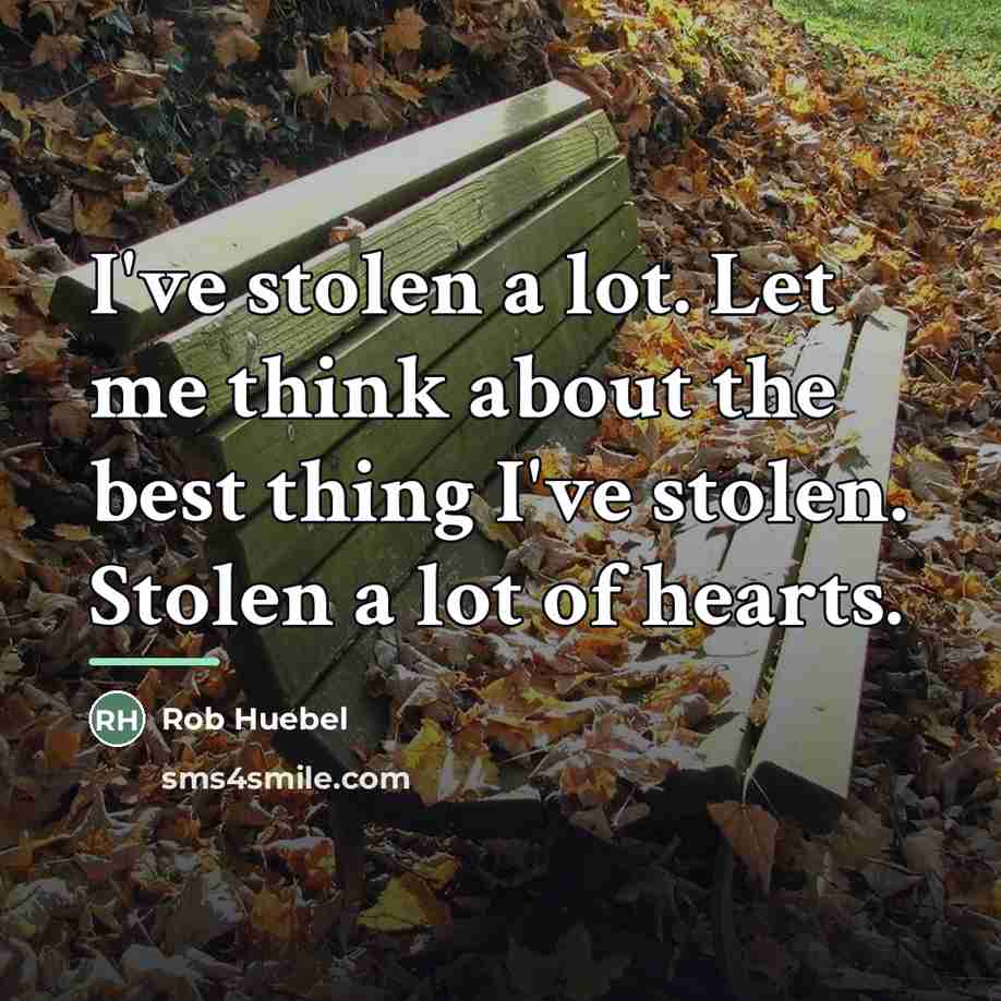 “I've stolen a lot. Let me think about the best…” quote by Rob Huebel