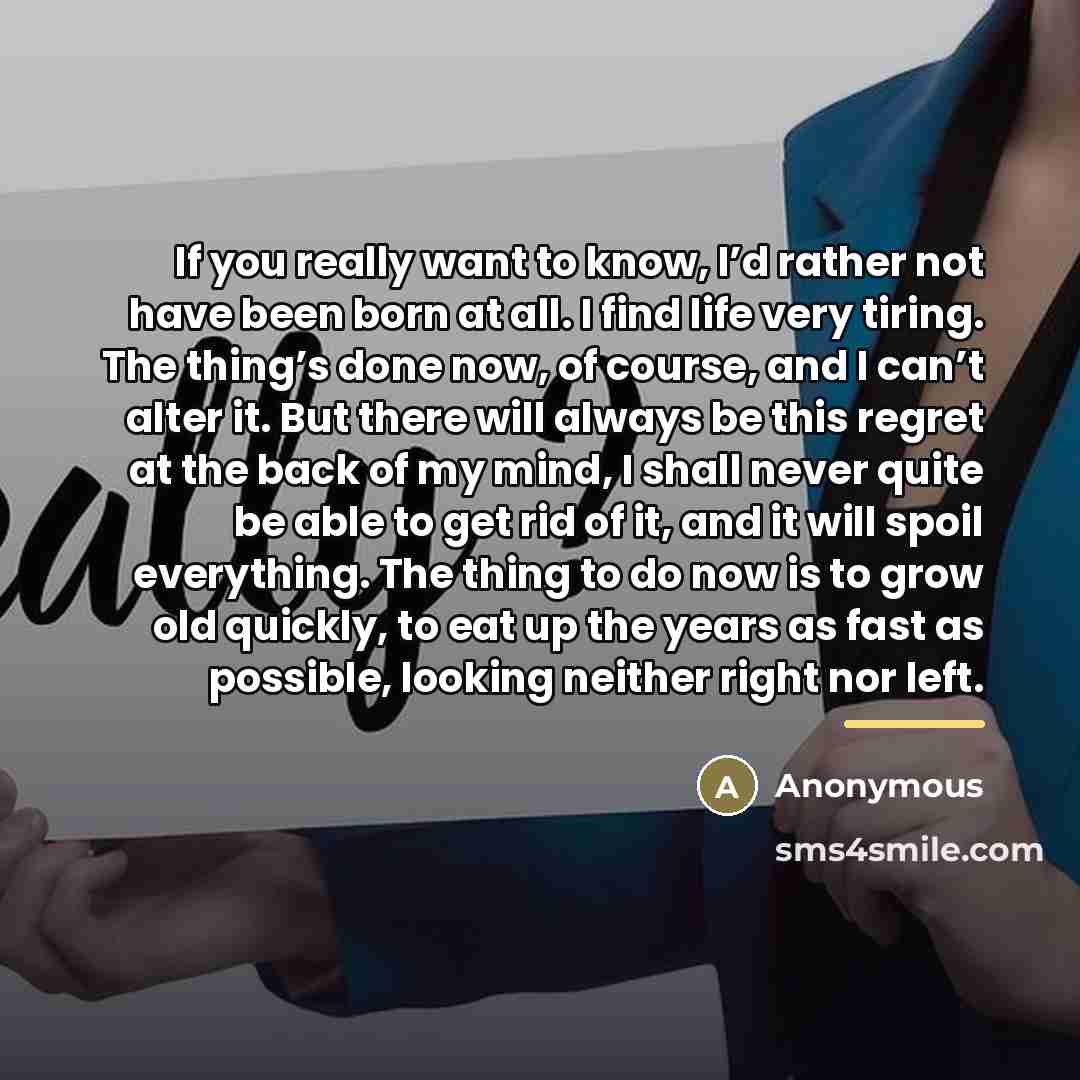 “If you really want to know, I’d rather not have…” quote by Anonymous