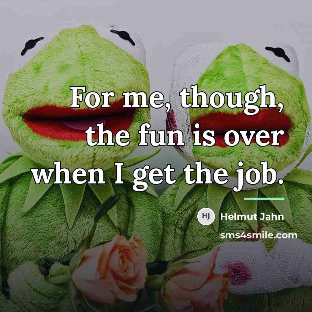 “For me, though, the fun is over when I get…” quote by Helmut Jahn