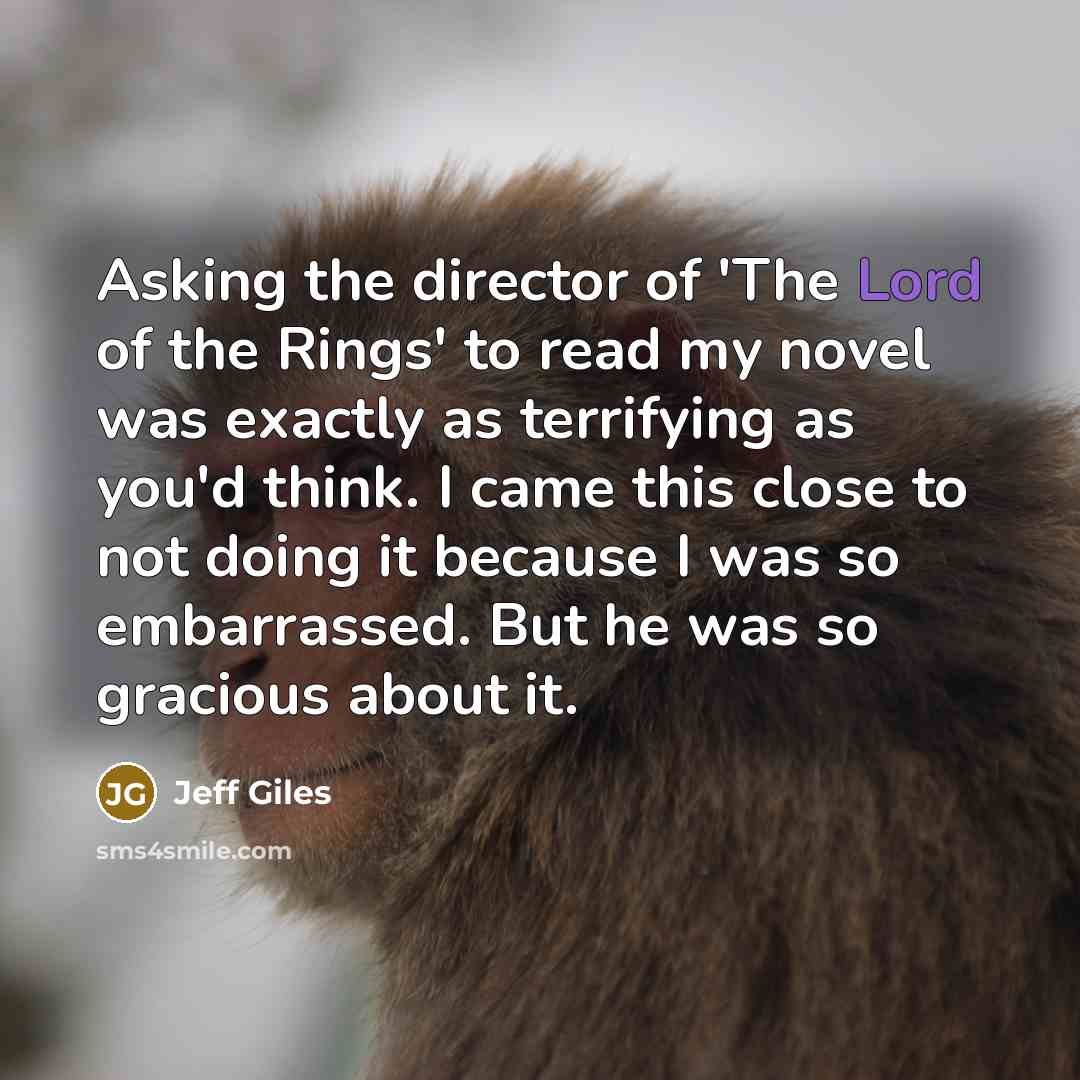 “Asking the director of 'The Lord of the Rings' to…” quote by Jeff Giles