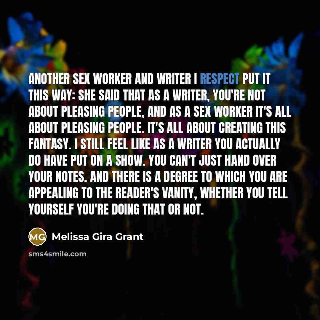 “Another sex worker and writer I respect put it this…” quote by Melissa Gira Grant