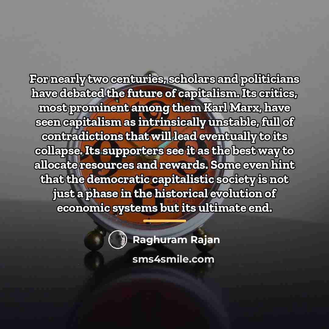 “For nearly two centuries, scholars and politicians have debated the…” quote by Raghuram Rajan
