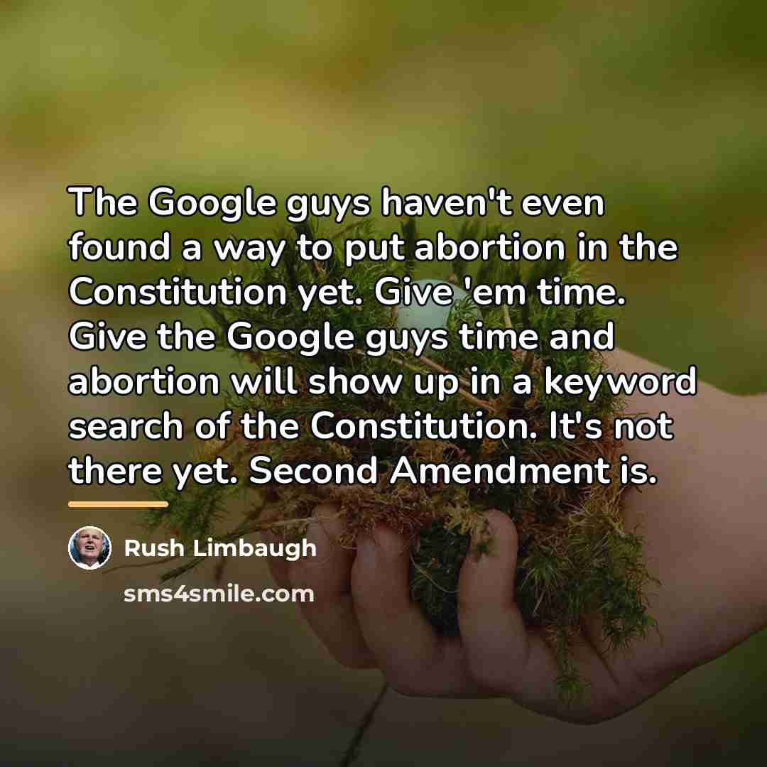 “The Google guys haven't even found a way to put…” quote by Rush Limbaugh