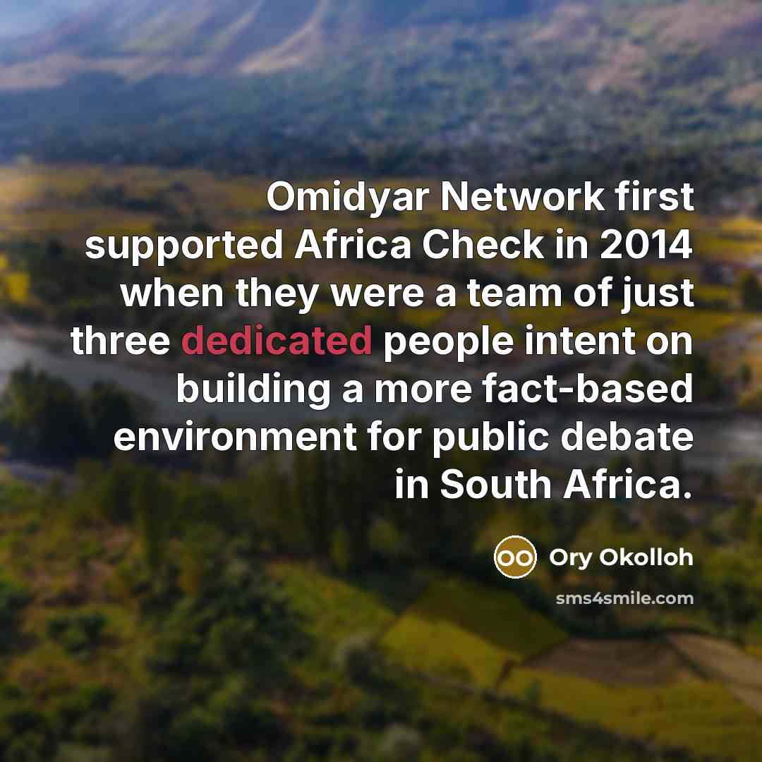 “Omidyar Network first supported Africa Check in 2014 when they…” quote by Ory Okolloh