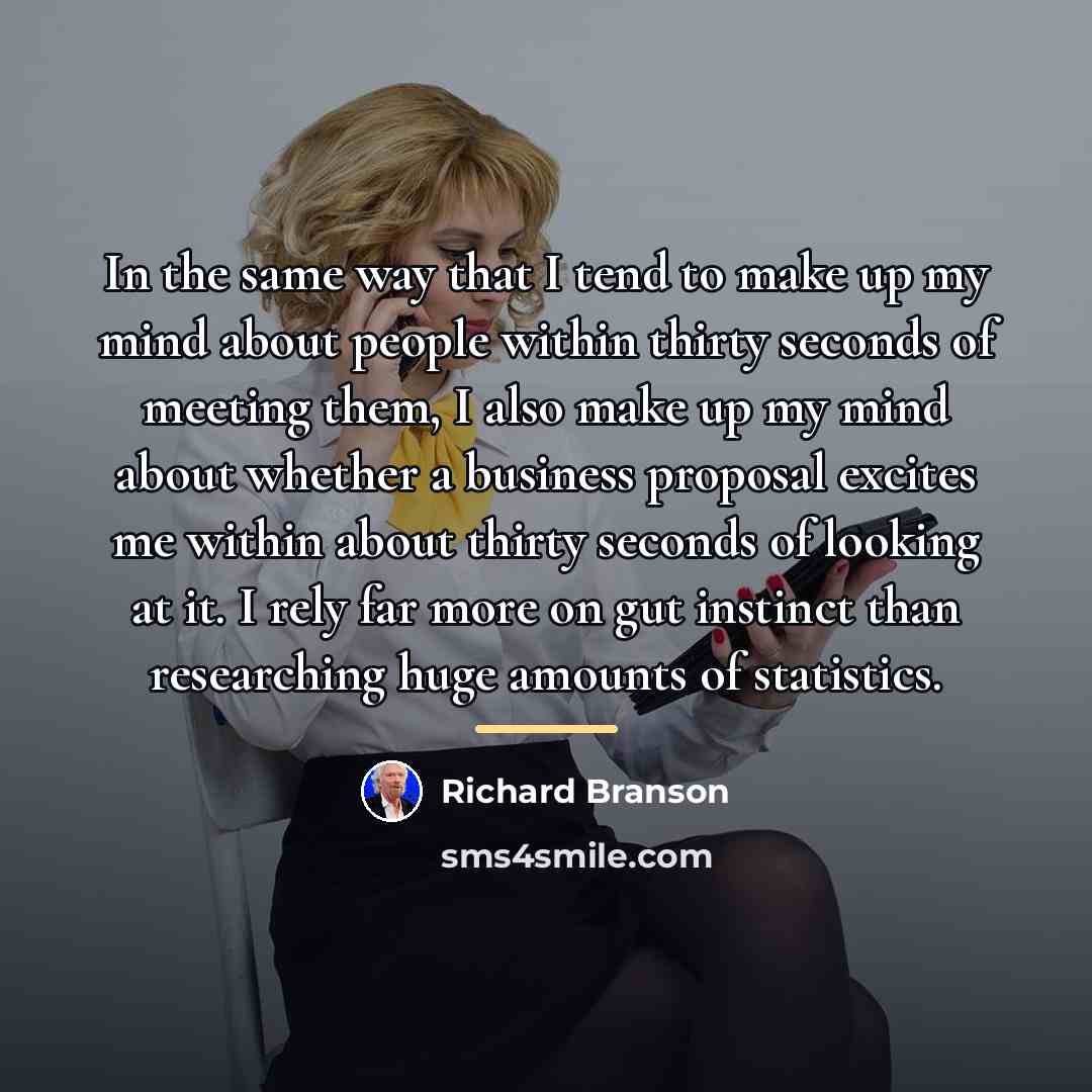 “In the same way that I tend to make up…” quote by Richard Branson