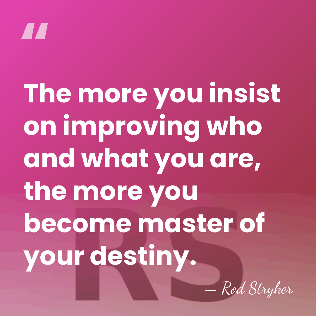 The more you insist on improving who and what you are, the&hellip; - Rod Stryker