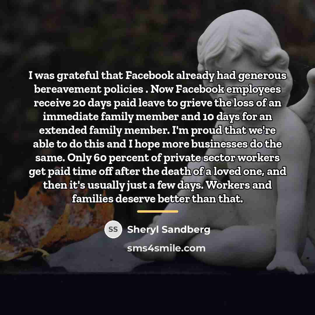 “I was grateful that Facebook already had generous bereavement policies…” quote by Sheryl Sandberg