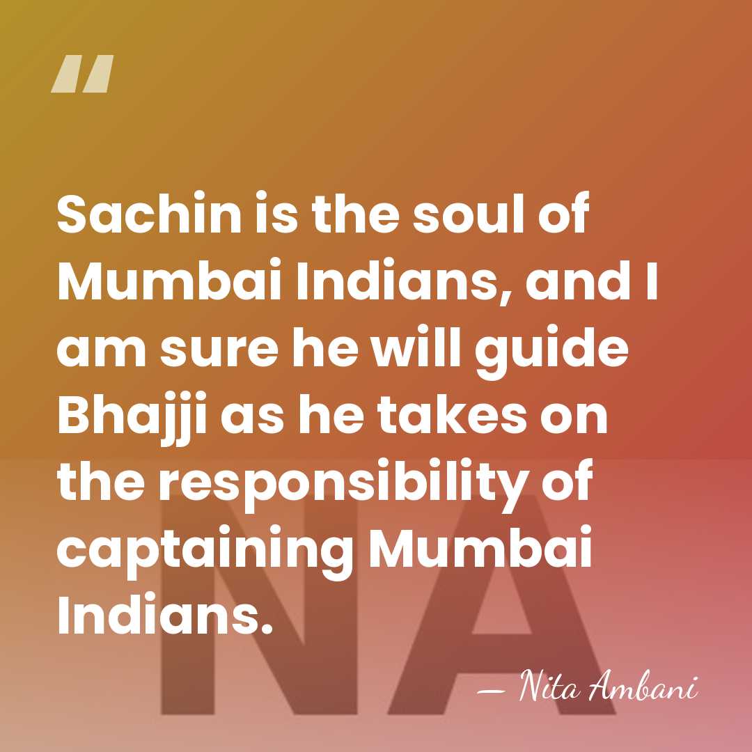 Sachin is the soul of Mumbai Indians, and I am sure he&hellip; - Nita Ambani