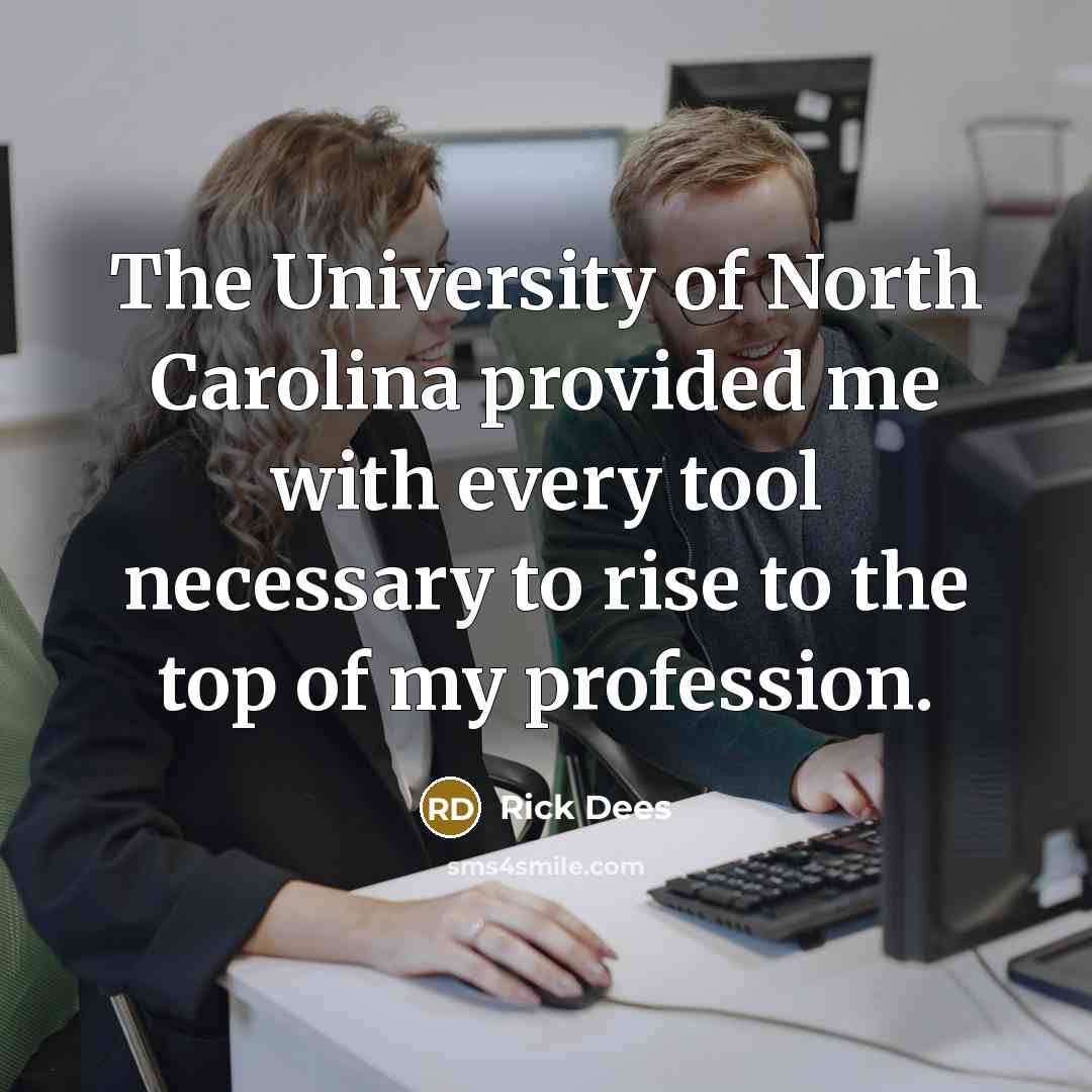 “The University of North Carolina provided me with every tool…” quote by Rick Dees