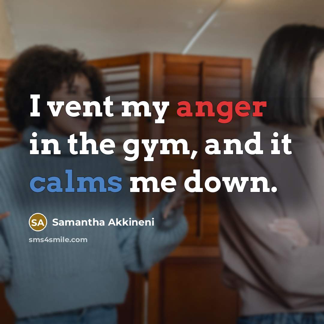 “I vent my anger in the gym, and it calms…” quote by Samantha Akkineni
