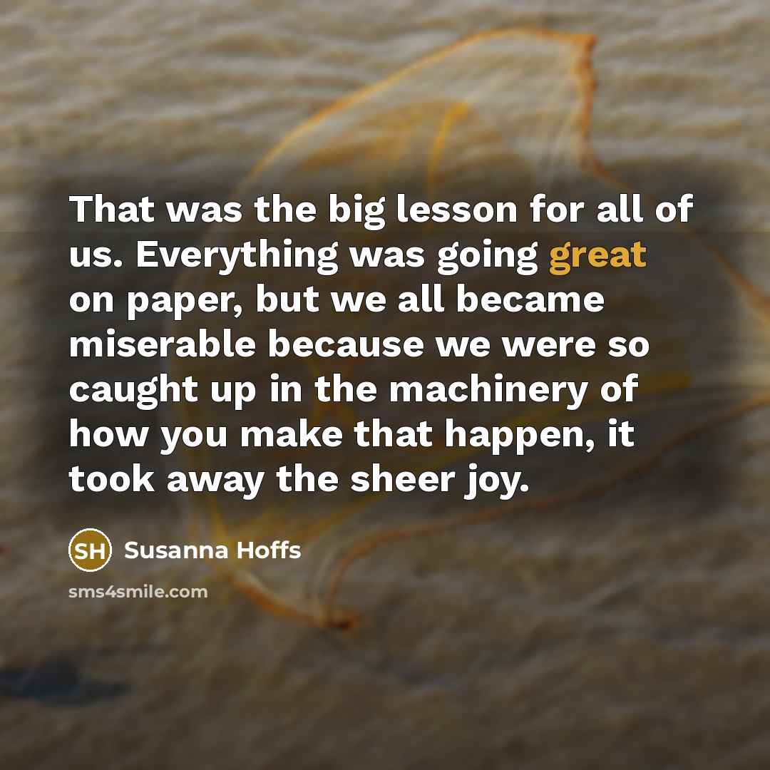 “That was the big lesson for all of us. Everything…” quote by Susanna Hoffs