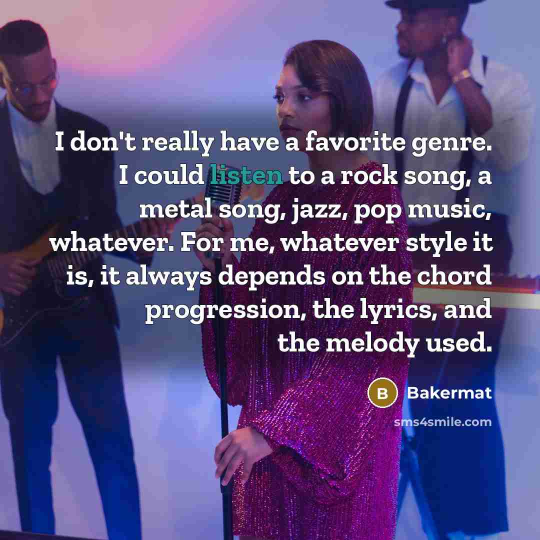 “I don't really have a favorite genre. I could listen…” quote by Bakermat