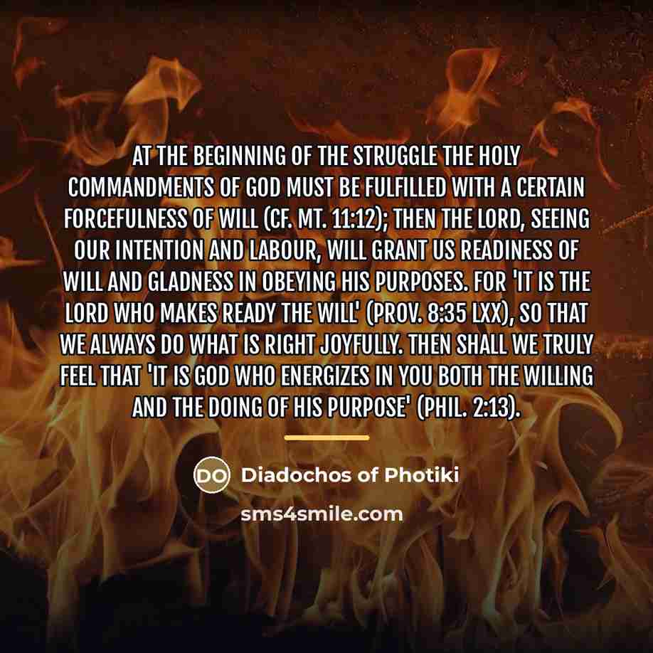 “At the beginning of the struggle the holy commandments of…” quote by Diadochos of Photiki