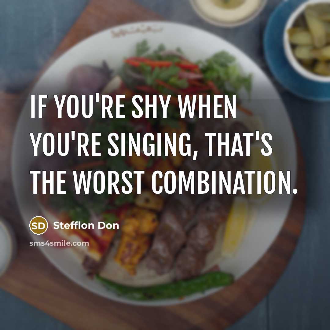 “If you're shy when you're singing, that's the worst combination.…” quote by Stefflon Don