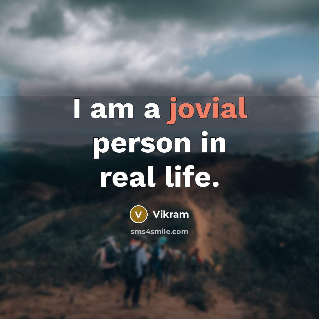 “I am a jovial person in real life.…” quote by Vikram