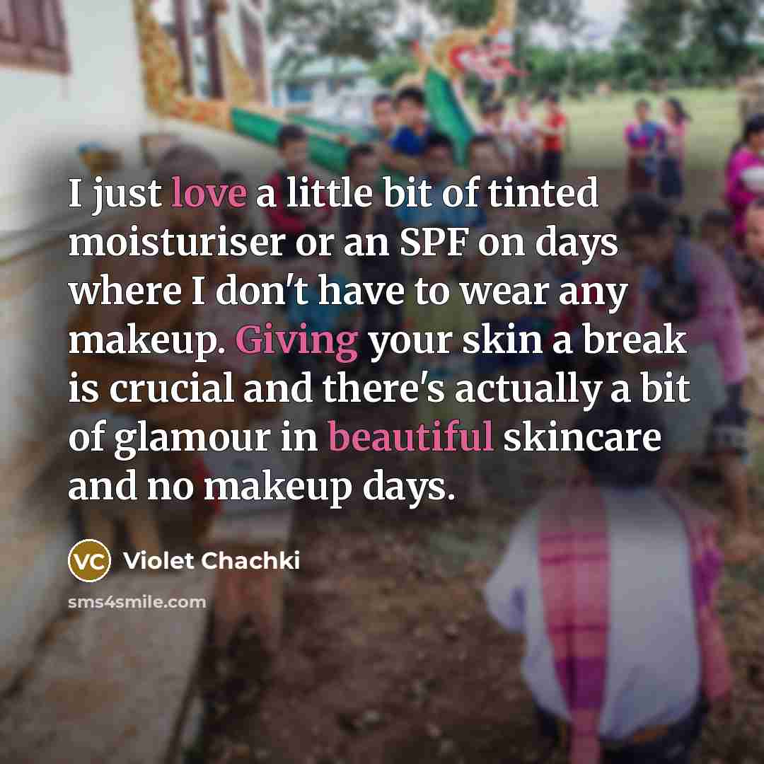 “I just love a little bit of tinted moisturiser or…” quote by Violet Chachki