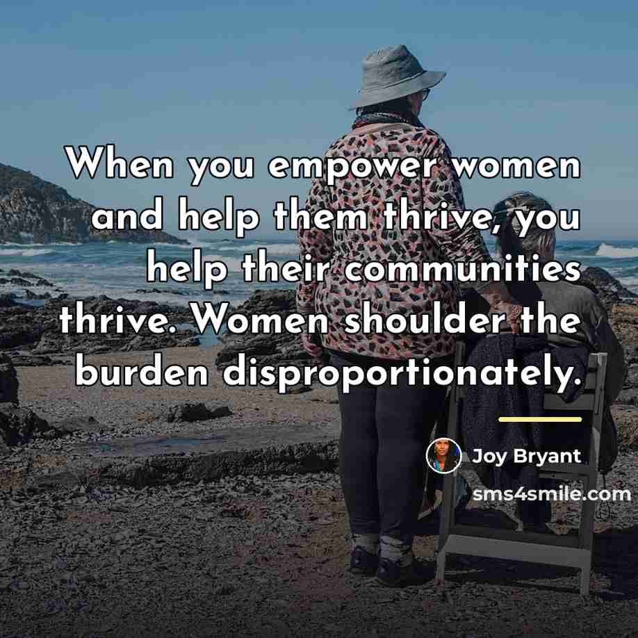 “When you empower women and help them thrive, you help…” quote by Joy Bryant