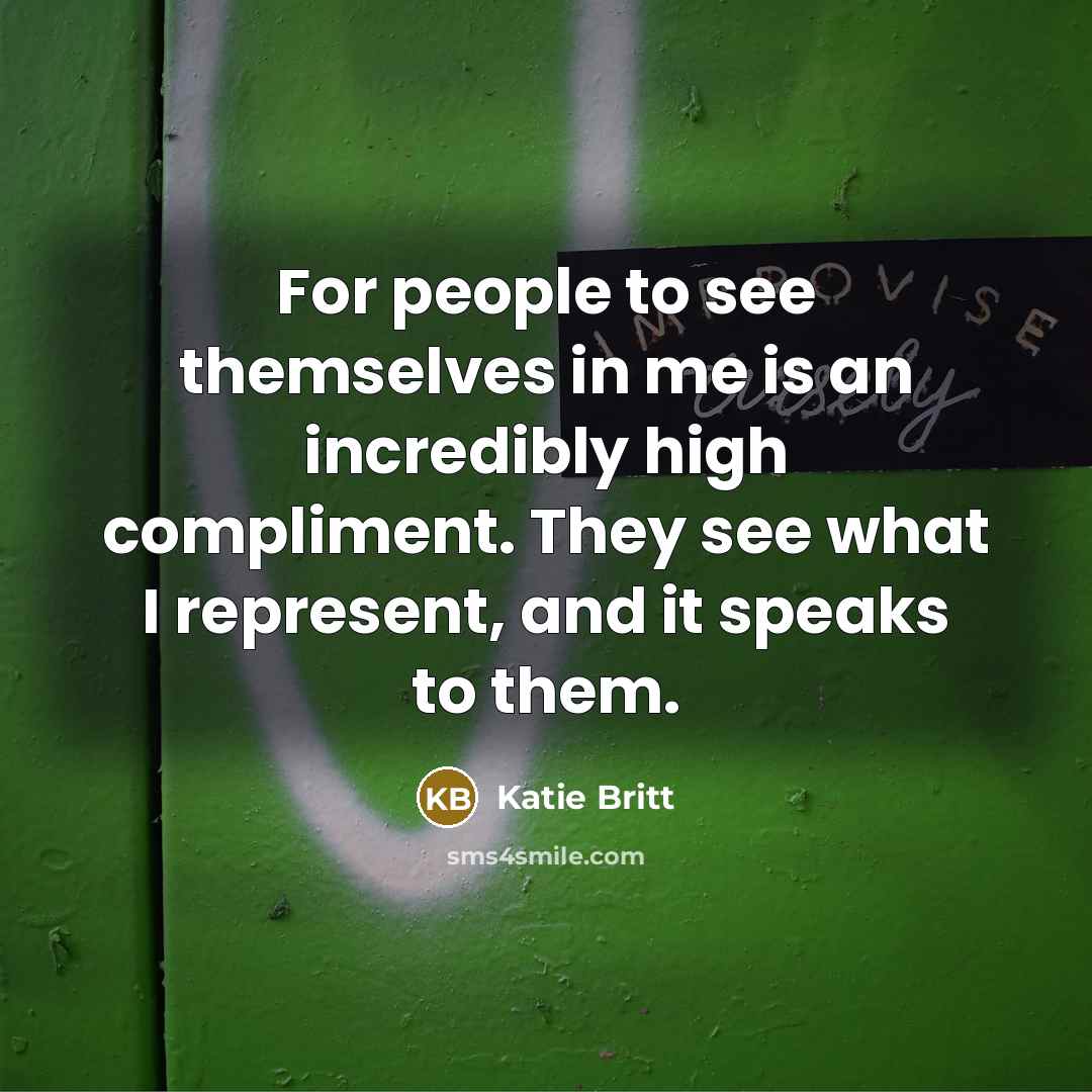 “For people to see themselves in me is an incredibly…” quote by Katie Britt