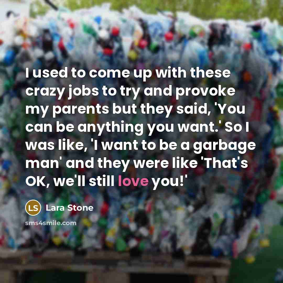 “I used to come up with these crazy jobs to…” quote by Lara Stone
